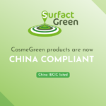 SurfactGreen’s CosmeGreen products are now China Compliant !